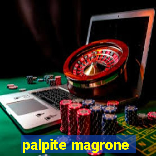 palpite magrone